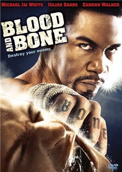 Blood and Bone /    (2009)