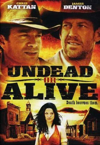 Undead or Alive /    (2007)