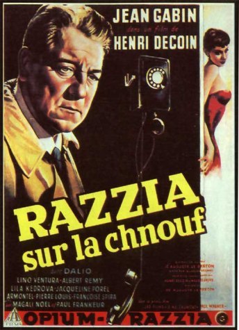 Razzia sur la Chnouf /    (1955)