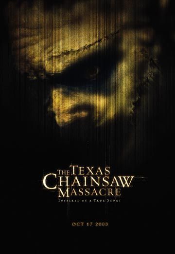 Texas Chainsaw Massacre, The /    (2003)