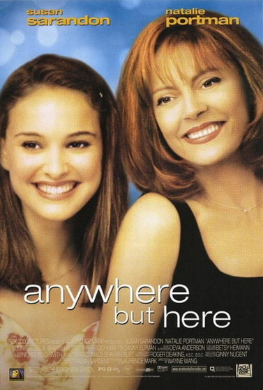 Anywhere But Here /  ,    (1999)