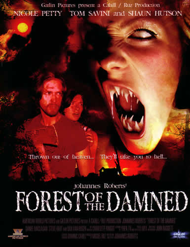 Forest of the Damned /   (2005)