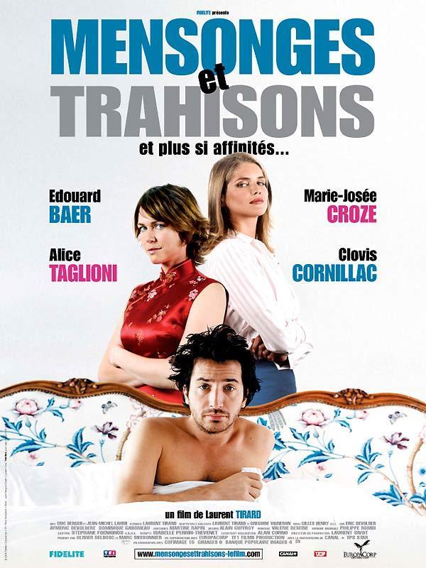 Mensonges et Trahisons / ,     (2004)