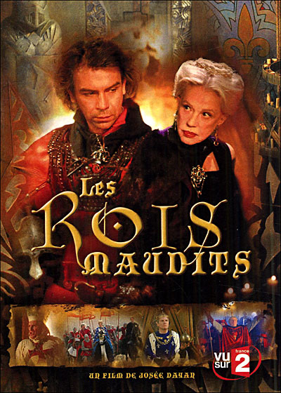 Rois maudits, Les /   (2005)