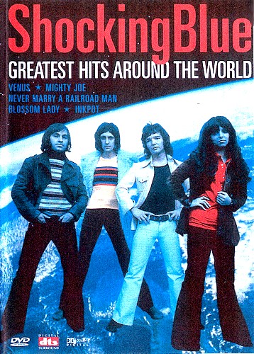  / Shocking Blue - Greatest Hits Around the World (2004)