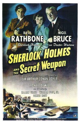 Sherlock Holmes and the Secret Weapon /      (1943)