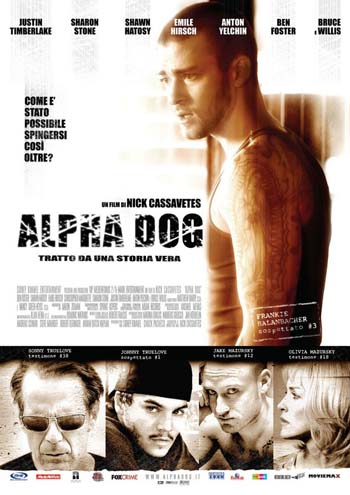Alpha Dog /   (2006)