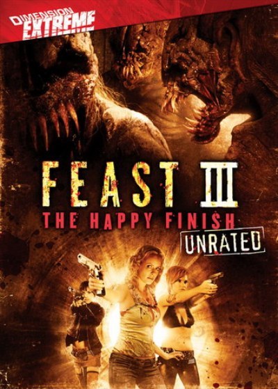 Feast 3: The Happy Finish /  3:   (2009)