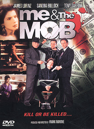 Who Do I Gotta Kill? / Me and the Mob /    ? /    (1994)