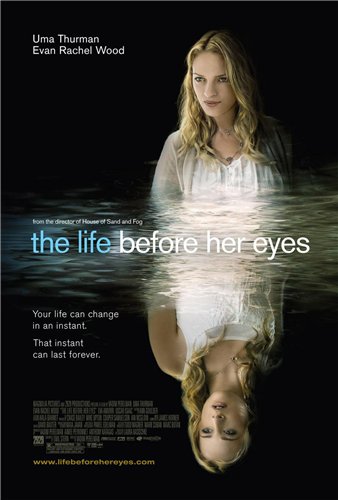 The Life Before Her Eyes /     (2007)