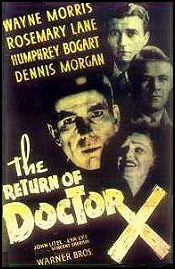 The Return of Doctor X /   X (1939)