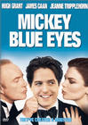 Mickey Blue Eyes /   (1999)