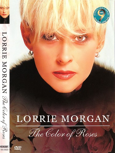 Live at The Tennessee Performing Arts Center / Lorrie Morgan - The Color of Roses (2002)