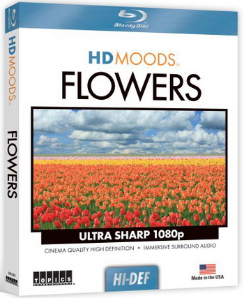 HD Moods: Flowers / HD Moods:  (2008)