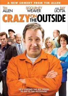 Crazy on the Outside /    (2009)