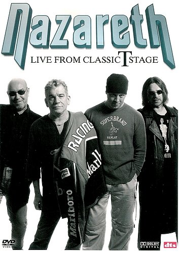 Live From Classic T stage / The Nazareth (2005)