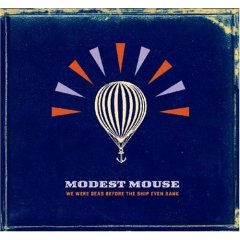 Modest Mouse/Modest Mouse (2007)