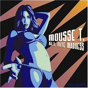 Mousse T./Mousse T. (2004)