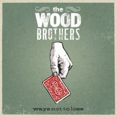 The Wood Brothers/The Wood Brothers (2006)