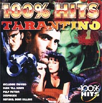 100% Hits. Tarantino Hits/100% Hits. Tarantino Hits (2001)