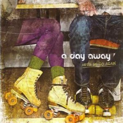 A Day Away/A Day Away (2008)