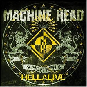 Machine Head/Machine Head (2003)