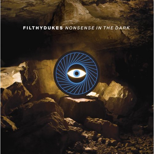 Filthy Dukes/Filthy Dukes (2009)