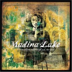 Madina Lake/Madina Lake (2007)