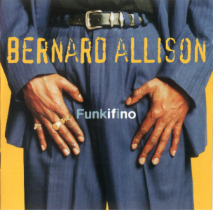 Bernard Allison/Bernard Allison (1996)