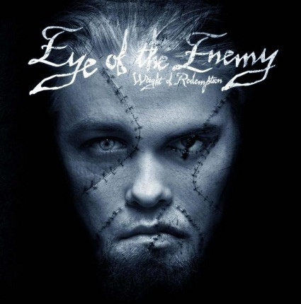 Eye of the enemy/Eye of the enemy (2010)