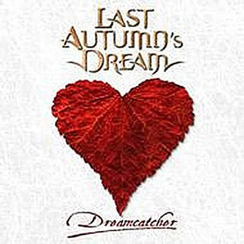 Last Autumn's Dream/Last Autumn's Dream (2009)