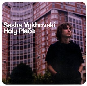 Sasha Vykhovski/Sasha Vykhovski (2003)