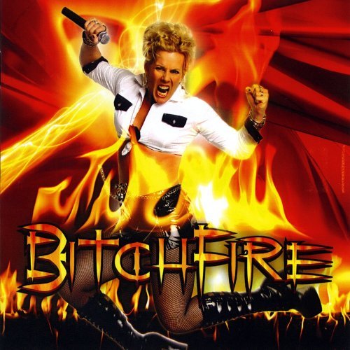 Bitchfire/Bitchfire (2009)