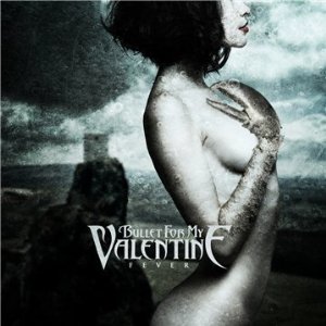 Bullet For My Valentine/Bullet For My Valentine (2010)