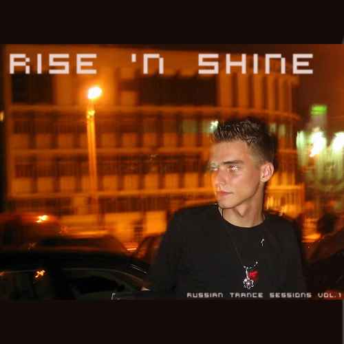 Rise 'n Shine/Rise 'n Shine (2004)