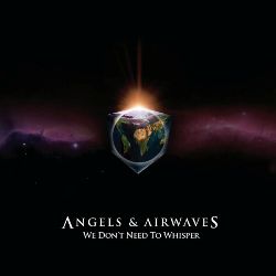 Angels and Airwaves/Angels and Airwaves (2006)