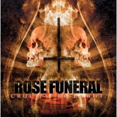 Rose Funeral/Rose Funeral (2007)