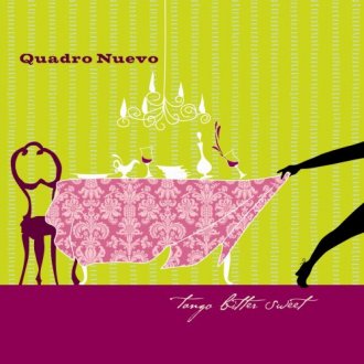 Quadro Nuevo/Quadro Nuevo (2006)