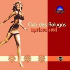 Club des Belugas/Club des Belugas (2006)