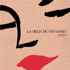 La Oreja de Van Gogh/La Oreja de Van Gogh (2006)