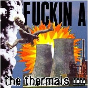 The Thermals/The Thermals (2004)