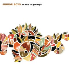 Junior Boys/Junior Boys (2006)