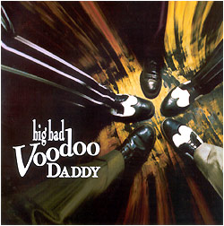 Big Bad Voodoo Daddy/Big Bad Voodoo Daddy (1994)