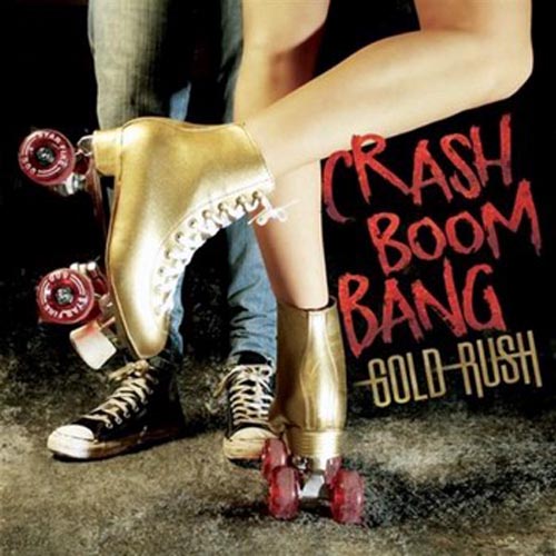 Crash Boom Bang/Crash Boom Bang (2009)