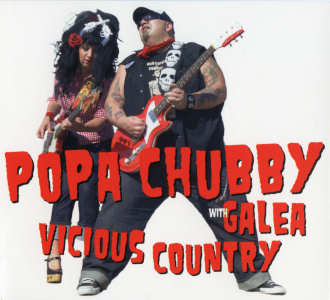 Popa Chubby with Galea/Popa Chubby with Galea (2008)