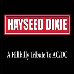 Hayseed Dixie/Hayseed Dixie (2001)