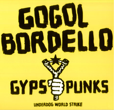 Gogol Bordello/Gogol Bordello (2005)